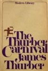 The Thurber Carnival - James Thurber