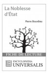 La Noblesse d'État de Pierre Bourdieu (Fiche de lecture Universalis) (French Edition) - Encyclopædia Universalis