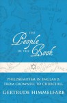 The People of the Book: Philosemitism in England, From Cromwell to Churchill - Gertrude Himmelfarb