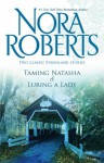 The Stanislaskis: Natasha & Mikhail - Nora Roberts