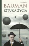 Sztuka życia - Zygmunt Bauman