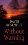 Without Warning - David Rosenfelt