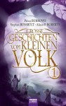 Große Geschichten vom kleinen Volk - Band 1 (German Edition) - Aileen P. Roberts, Stephan Russbült, Prisca Burrows, Ruggero Leò, Jürgen Geier