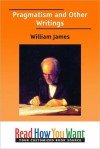 Pragmatism and Other Writings - William James