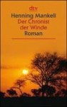 Der Chronist der Winde - Henning Mankell