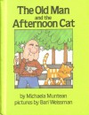 The old man and the afternoon cat - Michaela Muntean