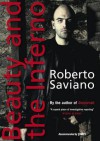 Beauty and the Inferno. - Roberto Saviano, Saviano