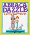 Abra-CA-Dazzle: Easy Magic Tricks - Ray Broekel, Laurence B. White