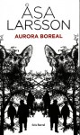 Aurora Boreal - Åsa Larsson