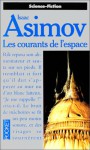 Les Courants de l'espace - Isaac Asimov