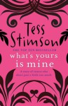 What's Yours Is Mine - Tess Stimson