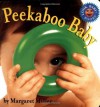 Peekaboo Baby (Look Baby! Books) - Margaret Miller