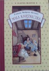 Mała księżniczka - Frances Hodgson Burnett