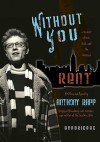 Without You: A Memoir of Love, Loss, and the Musical Rent (Audio) - Anthony Rapp