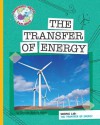 The Transfer of Energy - Christine Zuchora-Walske