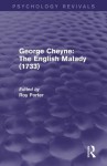 George Cheyne: The English Malady (1733) (Psychology Revivals) - Roy Porter