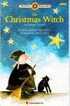 CHRISTMAS WITCH, THE (Bank Street Level 3*) - Joanne F. Oppenheim, Annie Mitra