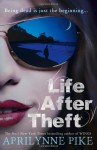 Life After Theft - Aprilynne Pike