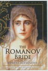 The Romanov Bride (Audio) - Robert Alexander, Stefan Rudnicki, Gabrielle DeCuir