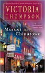 Murder in Chinatown (Gaslight Series #9) - Victoria Thompson