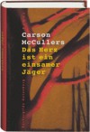 Das Herz ist ein einsamer Jäger - Carson McCullers