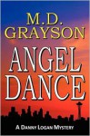 Angel Dance - M. D. Grayson