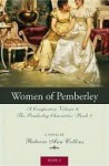 The Women of Pemberley (Pemberley Chronicles #2) - Rebecca Ann Collins