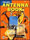 The ARRL Antenna Book [With Accompanying] - R. Dean Straw