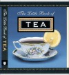 The Little Book of Tea - Ariel Books