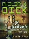 Dr. Bloodmoney: Or How We Got Along after the Bomb (MP3 Book) - Tom Weiner, Philip K. Dick