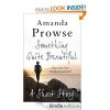 Something Quite Beautiful: No Greater Love - Amanda Prowse