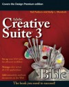 Adobe Creative Suite 3 Bible - Ted Padova, Kelly L Murdock