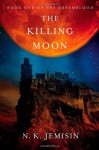 The Killing Moon - N.K. Jemisin