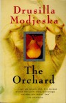 The Orchard - Drusilla Modjeska