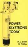 Power Klystrons Today - M.J. Smith, G. Phillips