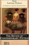 The Review of Contemporary Fiction (Spring 1998): New Latvian Fiction - Nora Ikstena, John O'Brien, Rita Laima Krievina