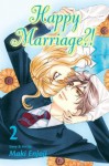 Happy Marriage?!, Vol. 2 - Maki Enjouji