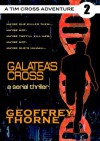 Galatea's Cross - Geoffrey Thorne