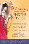 Introducing the Honourable Phryne Fisher: Miss Fisher's Murder Mysteries 1, 2 & 3 - Kerry Greenwood