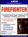 Master the Firefighter Exam, 13/e (Firefigher, 13th ed) - Arco