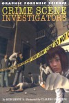 Crime Scene Investigators - Rob Shone