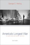 America's Longest War: The United States and Vietnam, 1950-1975 (Fourth Edition) - George C. Herring