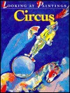 Circus (Looking at Paintings) - Peggy Roalf