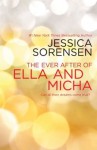 The Ever After of Ella and Micha - Jessica Sorensen