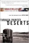 Through Painted Deserts - Donald Miller