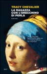 La ragazza con l'orecchino di perla - Tracy Chevalier, Luciana Pugliese