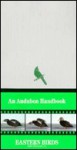 Audubon Handbook: Eastern Birds - John Farrand Jr.