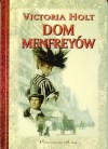 Dom Menfreyów - Victoria Holt