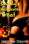 Daddy's Halloween Treat - Jasmine Dayne