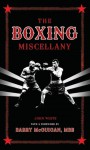 The Boxing Miscellany - John D.T. White